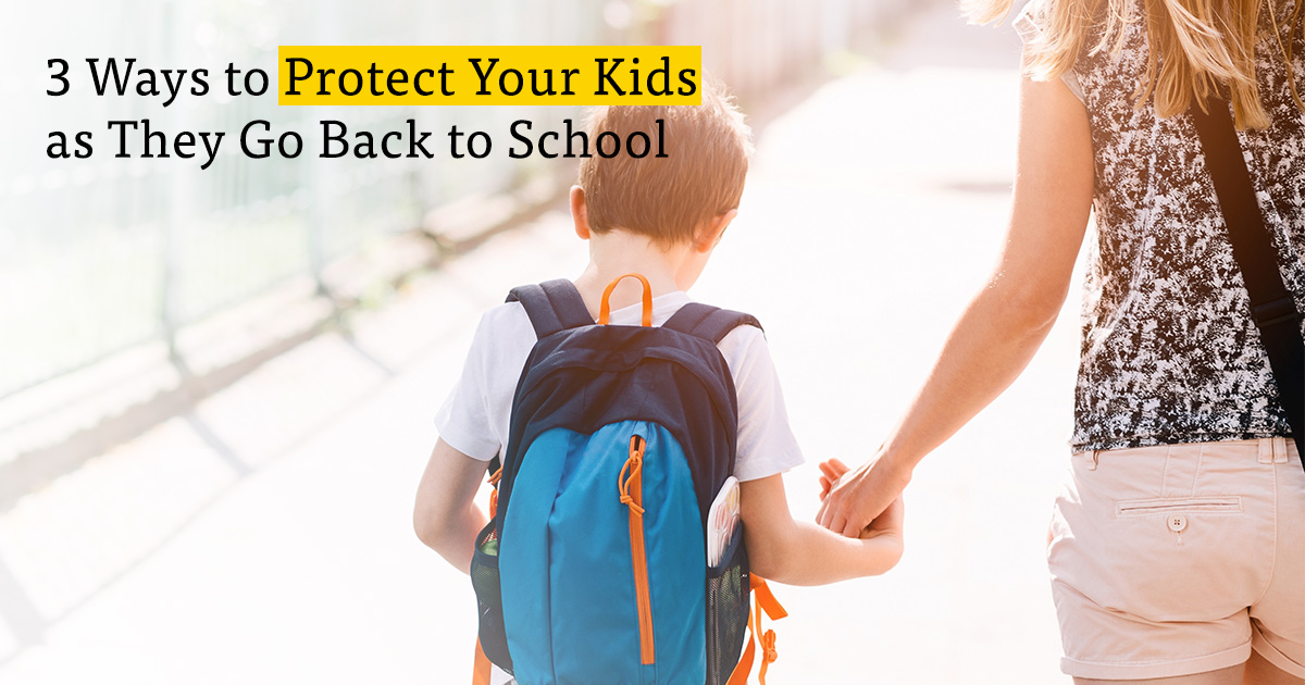 Keep Your Kids Safe at School